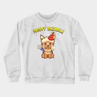 Party Animal Yorkshire Terrier Crewneck Sweatshirt